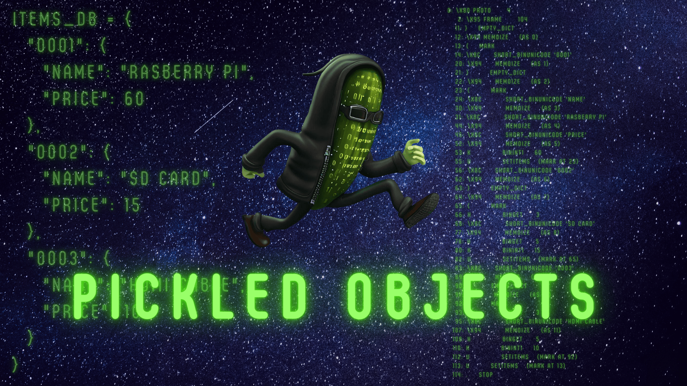 Pickled Objects